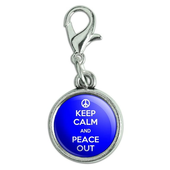 Keep Calm And Peace Out Sign Antiqued Bracelet Pendant Zipper Pull Charm with Lobster Clasp