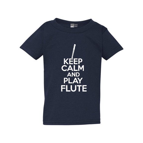 Keep Calm And Play Flute Music Musician Toddler Kids T-Shirt Tee