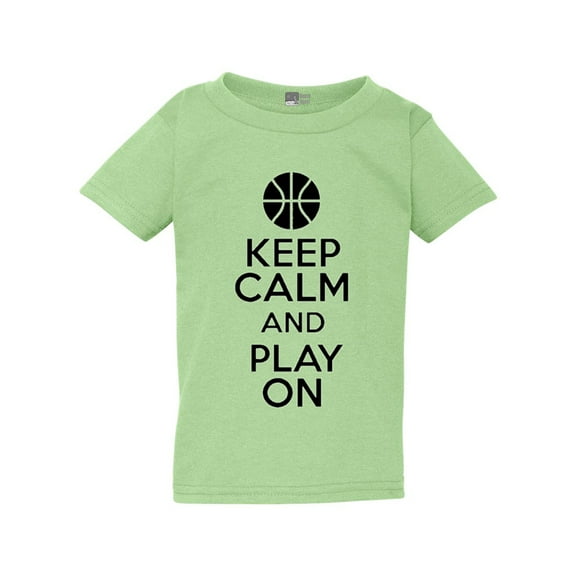 Keep Calm And Play On Basketball Sports Funny Toddler Kids T-Shirt Tee