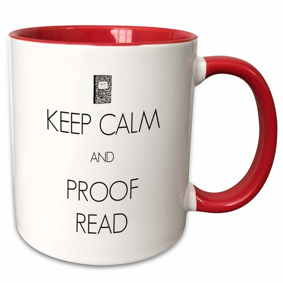 3drose, Keep Calm and Proof Read, 11oz Two-tone Red Mug