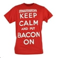 thumbnail image 1 of Keep Calm And Put Bacon On Tshirt Red Tee Adult Food Comedy Shirt Small, 1 of 1