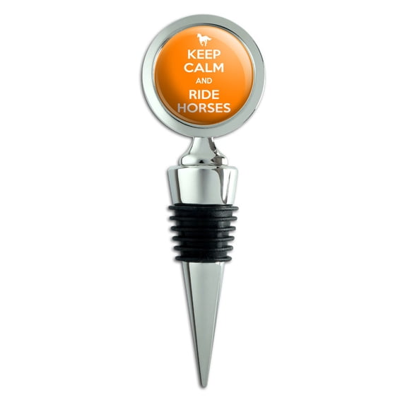 Keep Calm And Ride Horses Horseback Riding Wine Bottle Stopper