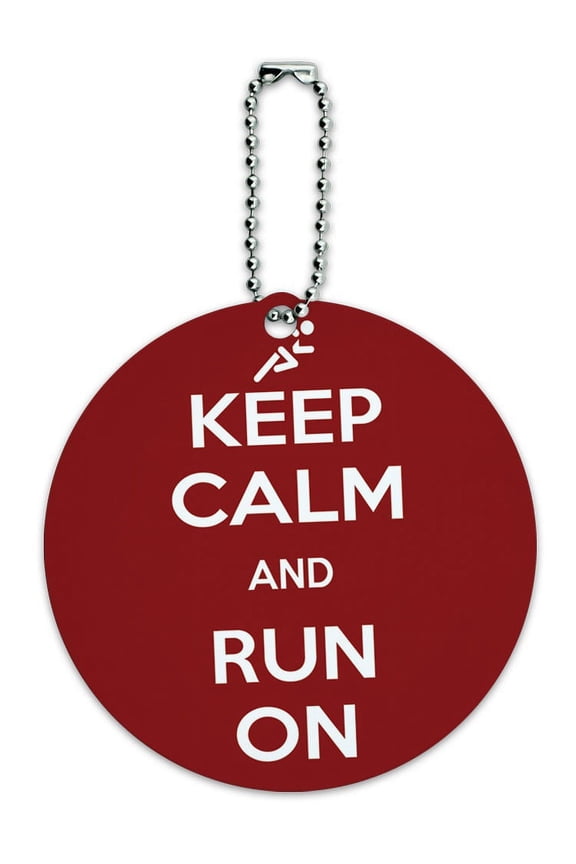Keep Calm And Run On Marathon Runner Round ID Card Luggage Tag