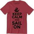 thumbnail image 1 of Keep Calm And Sail On Boat Sailboat Yacht Fishing Sea Men's T-Shirt, 1 of 4
