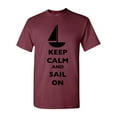 thumbnail image 1 of Keep Calm And Sail On Boat Sailboat Yacht Ocean Sea Funny DT Adult T-Shirt Tee, 1 of 2