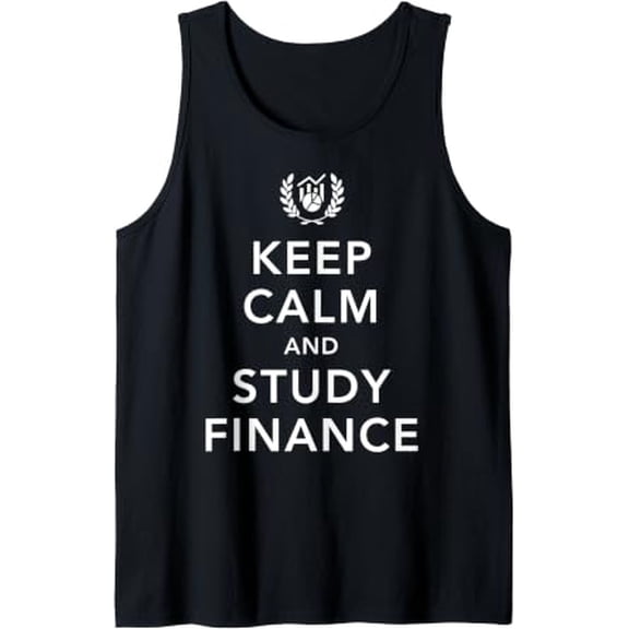 Keep Calm And Study Finance Student Stockbroker Teacher Tank Top Size S-3XL