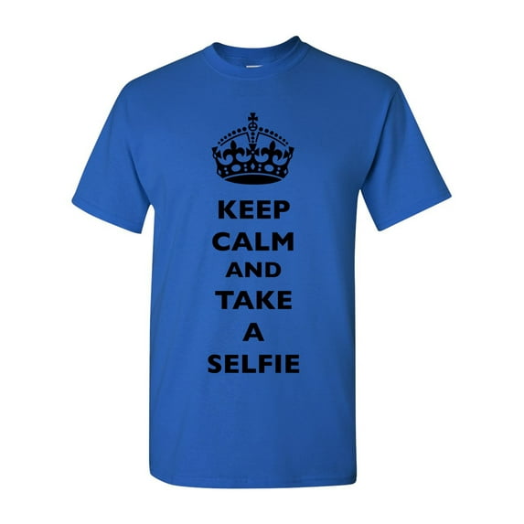 Keep Calm And Take A Selfie Crown King Camera Funny DT Adult T-Shirt Tee