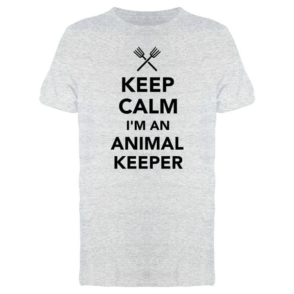 Keep Calm Animal Keeper Graphic Tee Men's -Image by Shutterstock