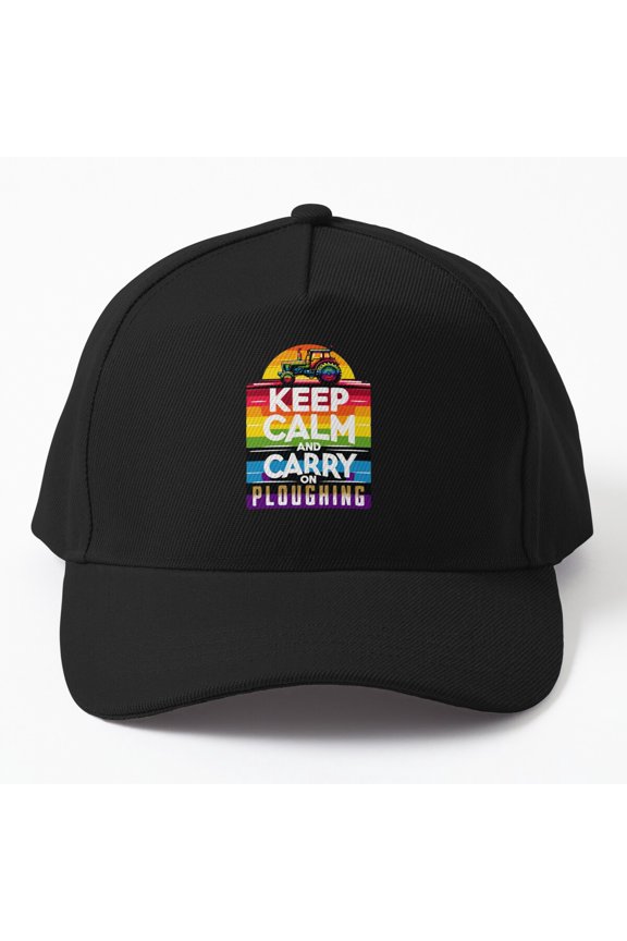 Keep Calm Carry On Ploughing Baseball Cap, Farmer Field Work Statement Design, Classic Hat