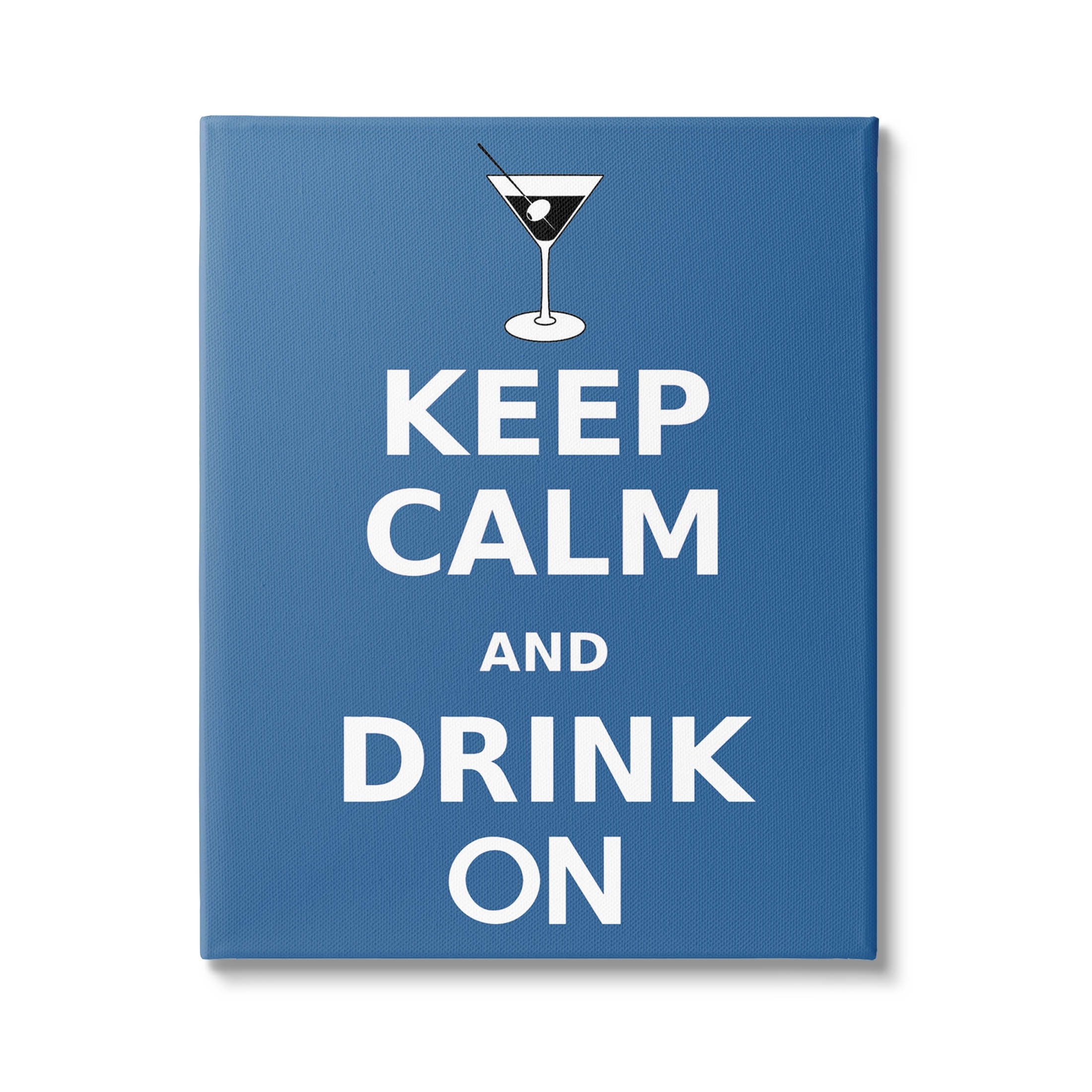Keep Calm & Drink On Martini Food & Beverage Graphic Art Gallery Wrapped Canvas Print Wall Art