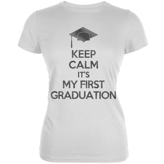 Keep Calm First Graduation White Juniors Soft T-Shirt - Small