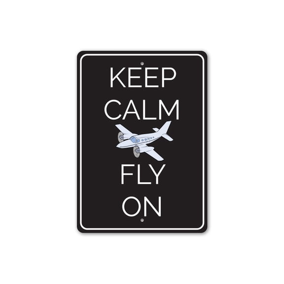 Keep Calm Fly On Aluminum Metal Decor Sign - 10x14 inches