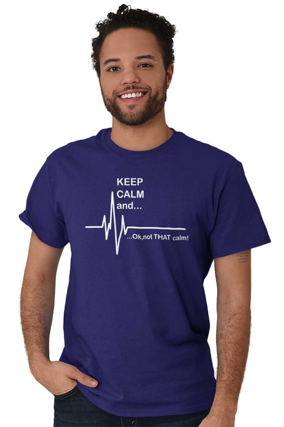 Keep Calm Funny EMT Humor Plus Size Crewneck Graphic Tee Shirt Brisco Brands 3X