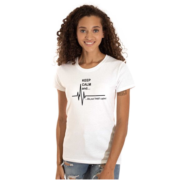 Keep Calm Funny EMT Humor Womens Slim Fit Graphic Tee Brisco Brands L