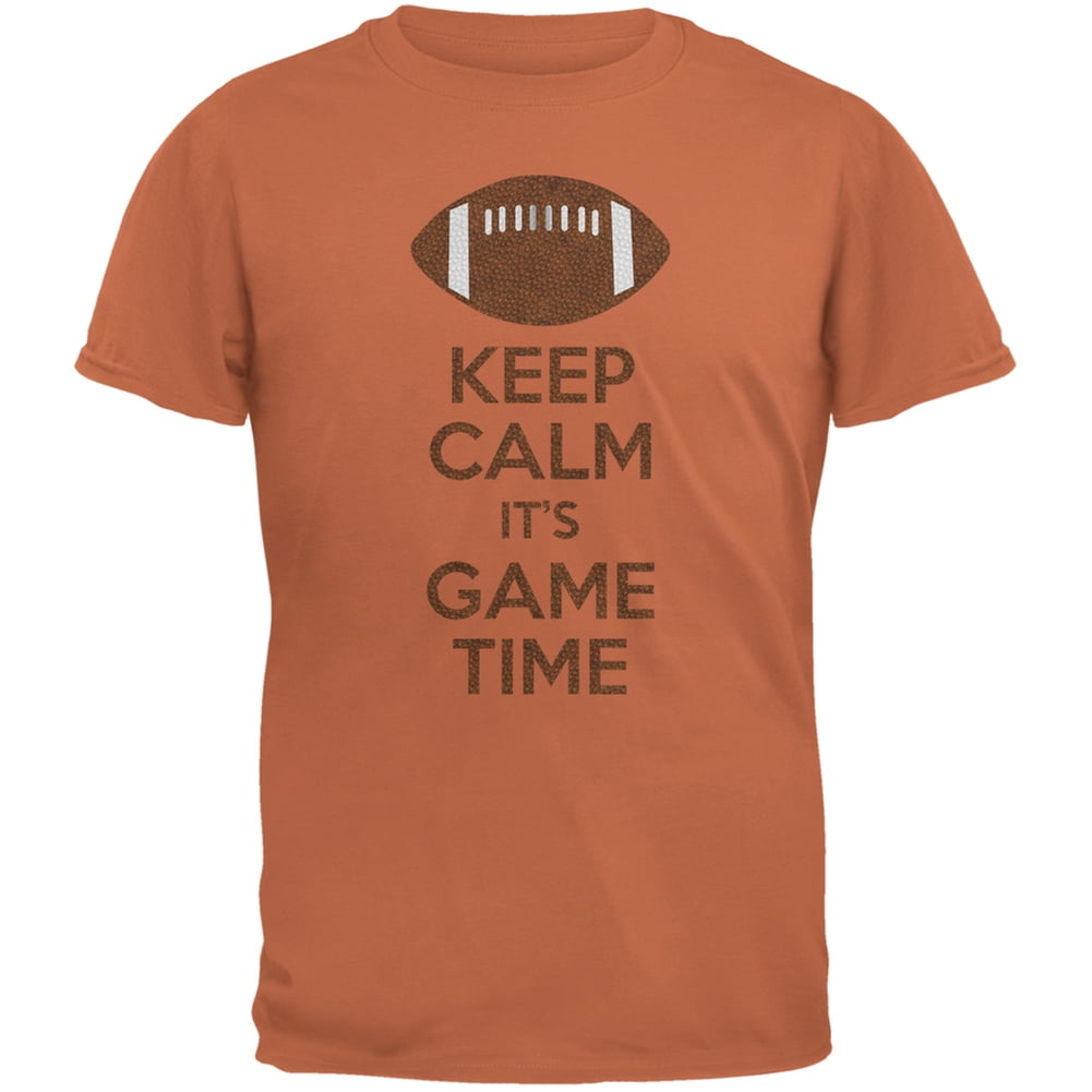 Keep Calm Game Time Football Texas Orange Adult T-Shirt - 2X-Large