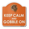 thumbnail image 1 of Keep Calm And Gobble On 18" X 18" Heavy-Gauge Aluminum Architectural Sign | SignMission Designer Turkey Thanksgiving Holiday Fall Metal Novelty Gift Funny Joke Gag Road Garage, 1 of 4
