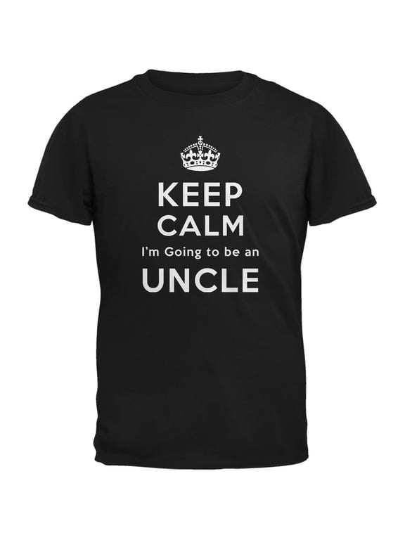 Keep Calm Going to be Uncle Black Adult T-Shirt - Large