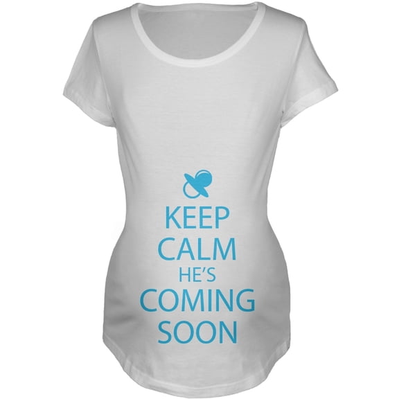 Keep Calm He's Coming Soon Maternity T-Shirt - Small