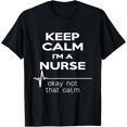 thumbnail image 1 of Keep Calm I'm A Nurse T Shirt Funny Heartbeat, Medical Tee T-Shirt, 1 of 4