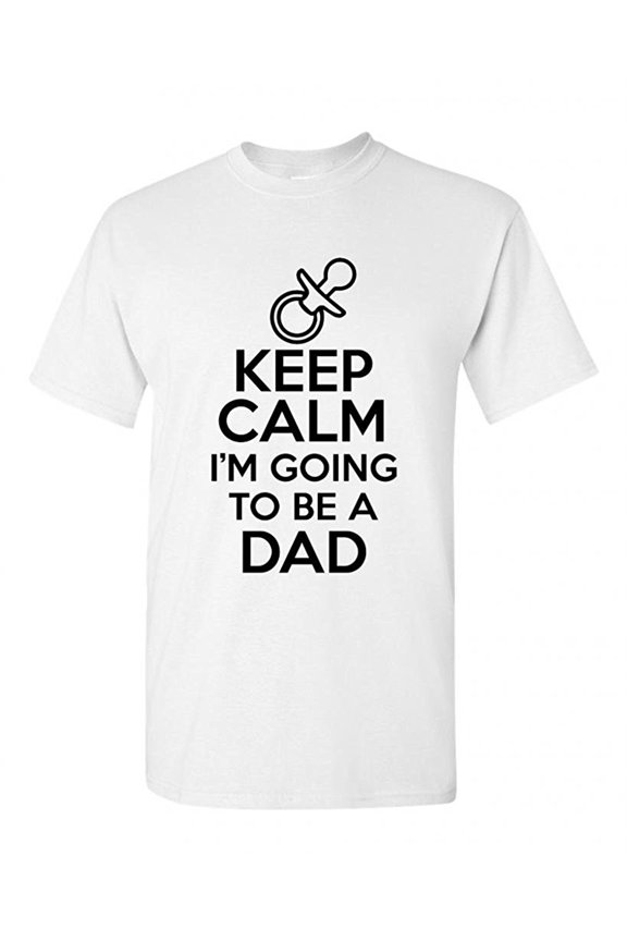 Keep Calm I'm Going To Be A Dad Funny DT Adult T-Shirt Tee