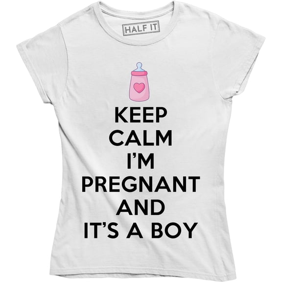 Keep Calm I'm Pregnant And It's A Boy Funny Maternity Pregnancy Women's T-Shirt