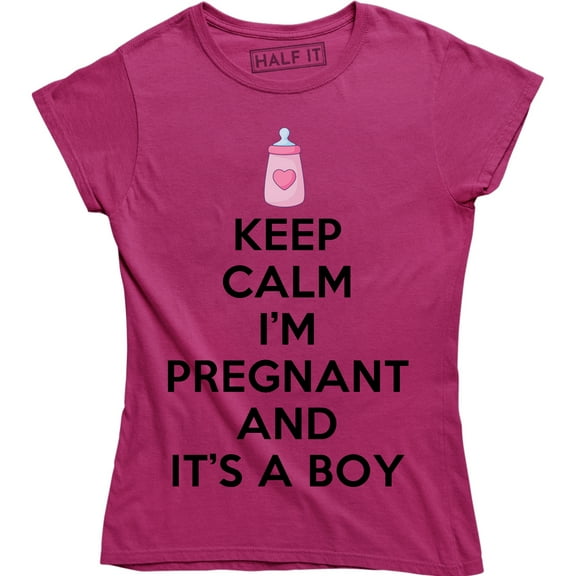 Keep Calm I'm Pregnant And It's A Boy Funny Maternity Pregnancy Women's T-Shirt