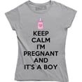 thumbnail image 1 of Keep Calm I'm Pregnant And It's A Boy Funny Maternity Pregnancy Women's T-Shirt, 1 of 4