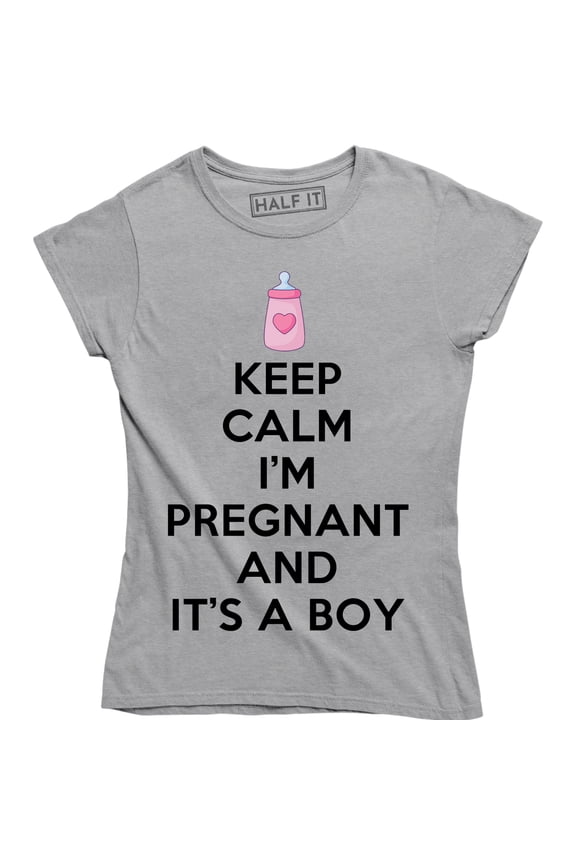 Keep Calm I'm Pregnant And It's A Boy Funny Maternity Pregnancy Women's T-Shirt