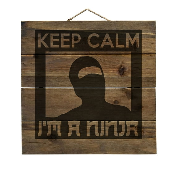 Keep Calm I'm a Ninja - Decorative REAL WOOD Wall Art - Faux Pallet Look