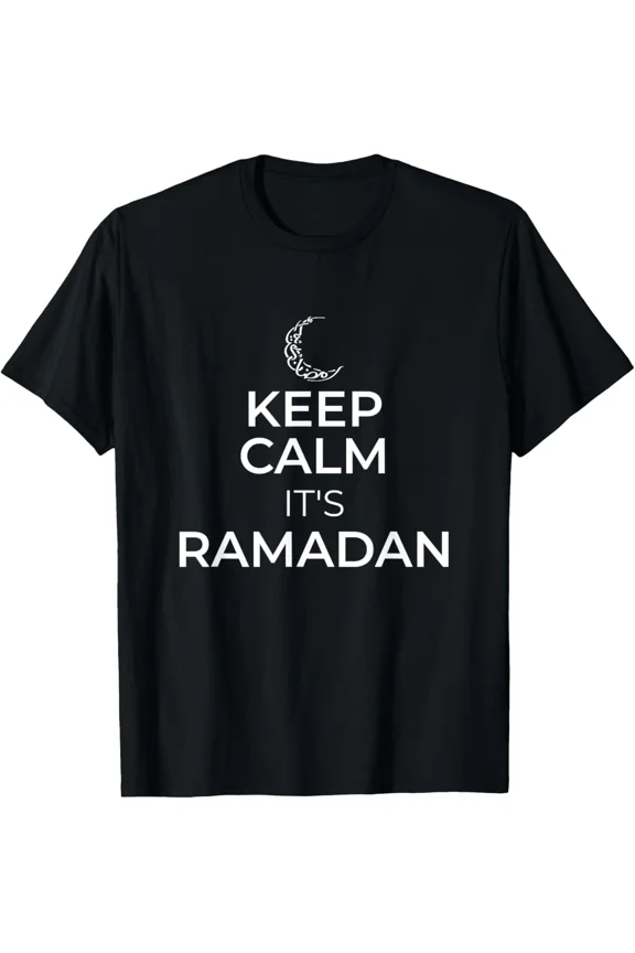 Keep Calm Its Ramadan Kareem The Eid Mubarek Islam New Unisex T-Shirt, up to size 5xl