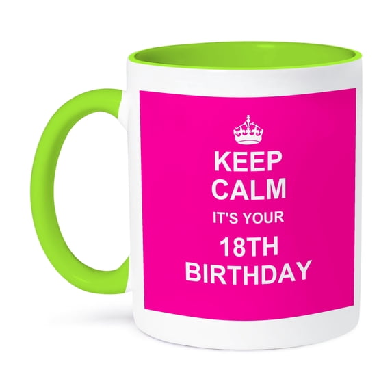 3dRose, Keep Calm its your 18th Birthday - hot pink girly girls fun stay calm about turning eighteen adult, 11oz Two-Tone Green Mug