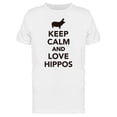 thumbnail image 1 of Keep Calm Love Hippos Tee Men's -Image by Shutterstock, 1 of 2