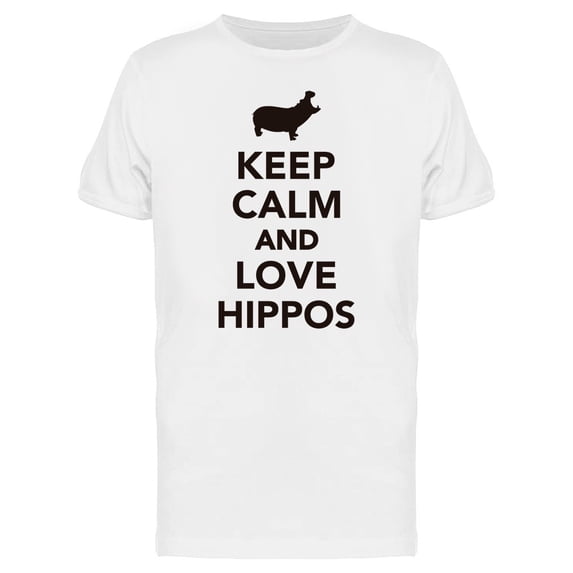 Keep Calm Love Hippos Tee Men's -Image by Shutterstock