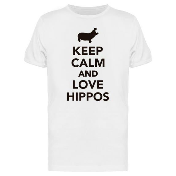 Keep Calm Love Hippos Tee Men's -Image by Shutterstock