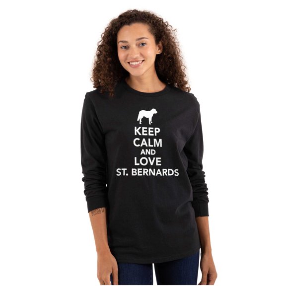 Keep Calm Love St Bernards Dog Joke Long Sleeve TShirt Men Women Brisco Brands M