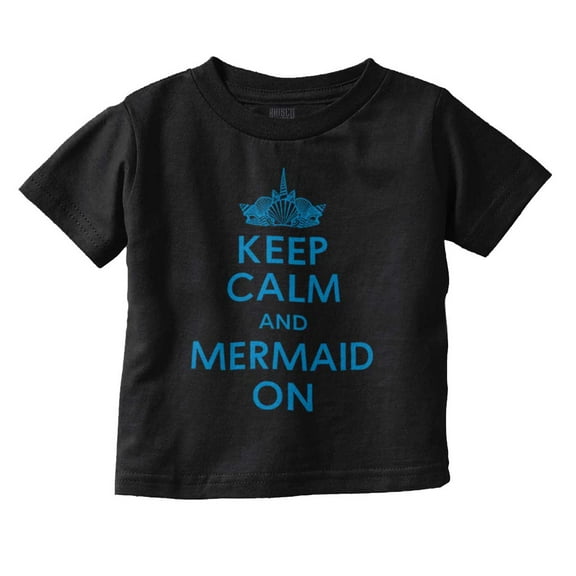Keep Calm Mermaid On Beach Day Cute Youth T Shirt Tee Girls Infant Toddler Brisco Brands 12M