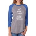 thumbnail image 1 of Keep Calm Ride Horses - Horse Riding 3/4 Women Sleeve Baseball Jersey Shirt Small blue/gray, 1 of 4