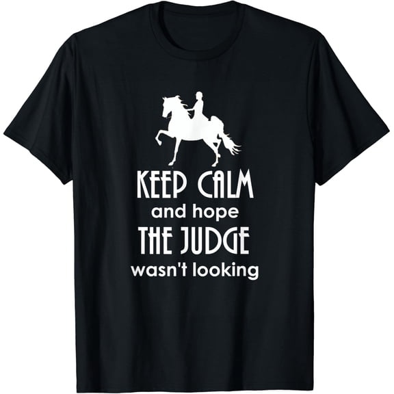 Keep Calm Saddlebred Show T-Shirt