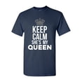 thumbnail image 1 of Keep Calm She's My Queen Couple Love Matching Funny DT Adult T-Shirt Tee, 1 of 2