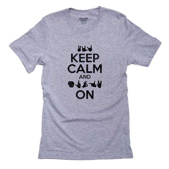 Keep Calm & Sign On - American Sign Language ASL Men's Grey T-Shirt