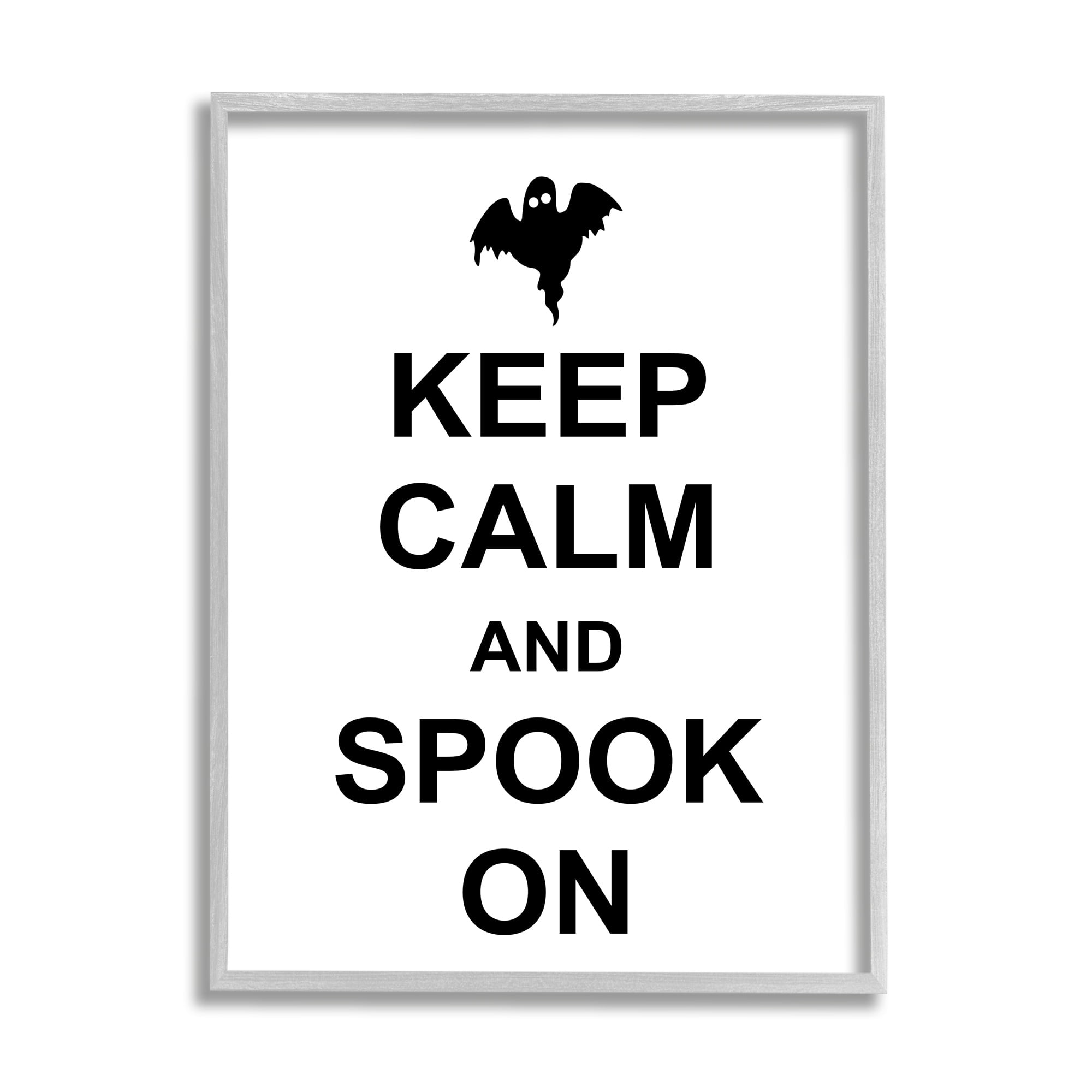 Keep Calm & Spook On Festive Halloween Ghost Quote Holiday Graphic Art Framed Art Print Wall Art