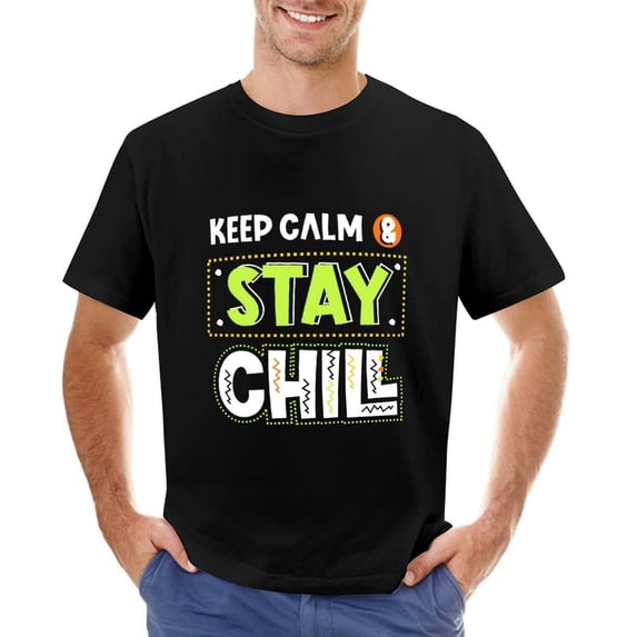 Keep Calm Stay Chill Vintage T-shirt Mens Cotton Classic Crewneck Short Sleeve Tees Unisex Black S