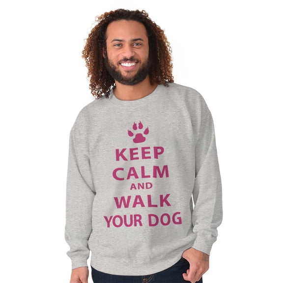 Keep Calm Walk Your Dog Pet Owner Unisex Plus Fleece Graphic Sweatshirt Brisco Brands 2X