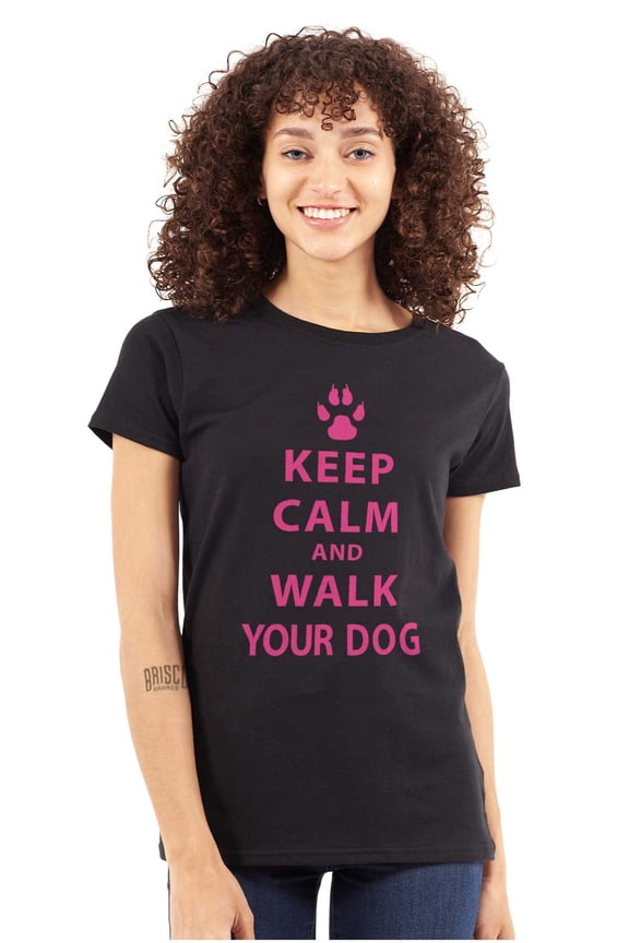 Keep Calm Walk Your Dog Pet Owner Womens Slim Fit Graphic Tee Brisco Brands S