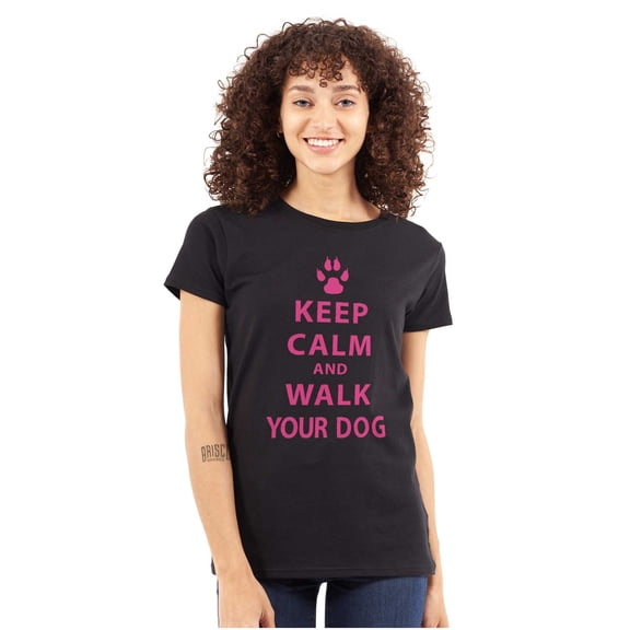Keep Calm Walk Your Dog Pet Owner Womens Slim Fit Graphic Tee Brisco Brands M