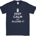 thumbnail image 1 of Keep Calm and Allons-y T-Shirt Funny SciFi Time Travel Humor Tee - Navy, 5XL, 1 of 1