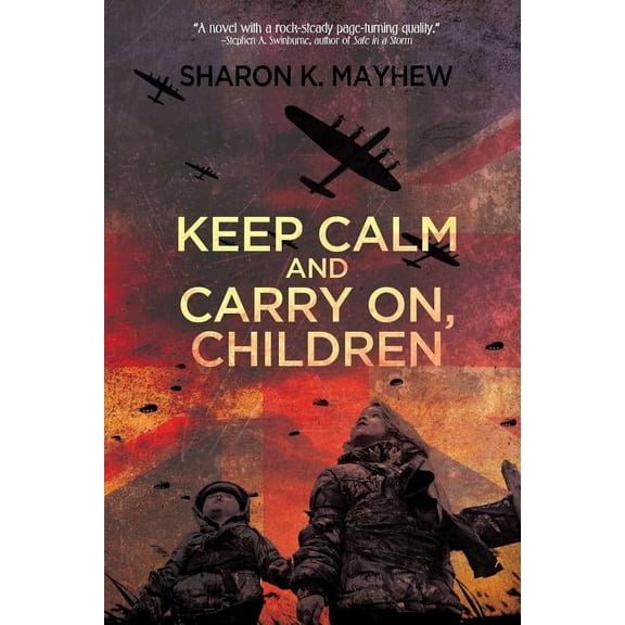 Keep Calm and Carry On, Children, (Paperback)