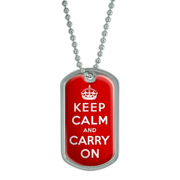 Keep Calm and Carry On Dog Tag