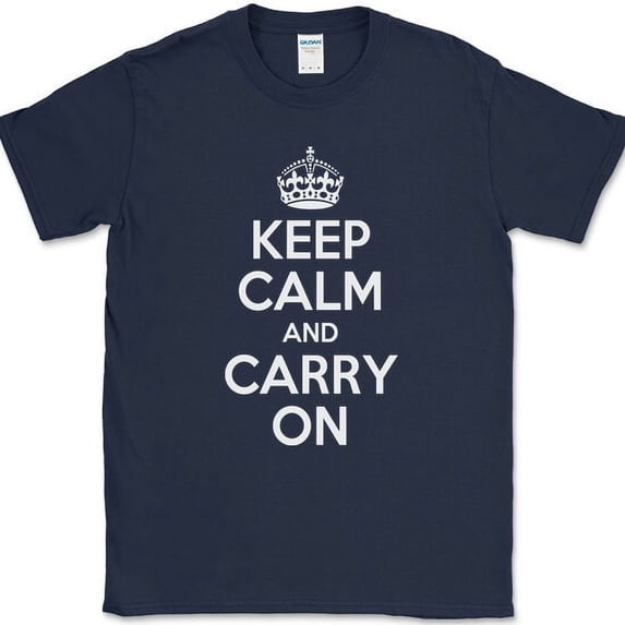 Keep Calm and Carry On T-Shirt British Saying Stay Strong Text Tee - Navy, 4XL