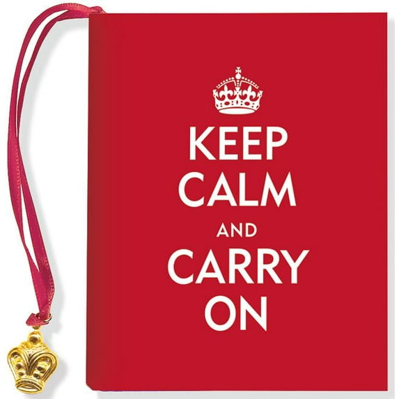 Keep Calm and Carry on, (Hardcover)